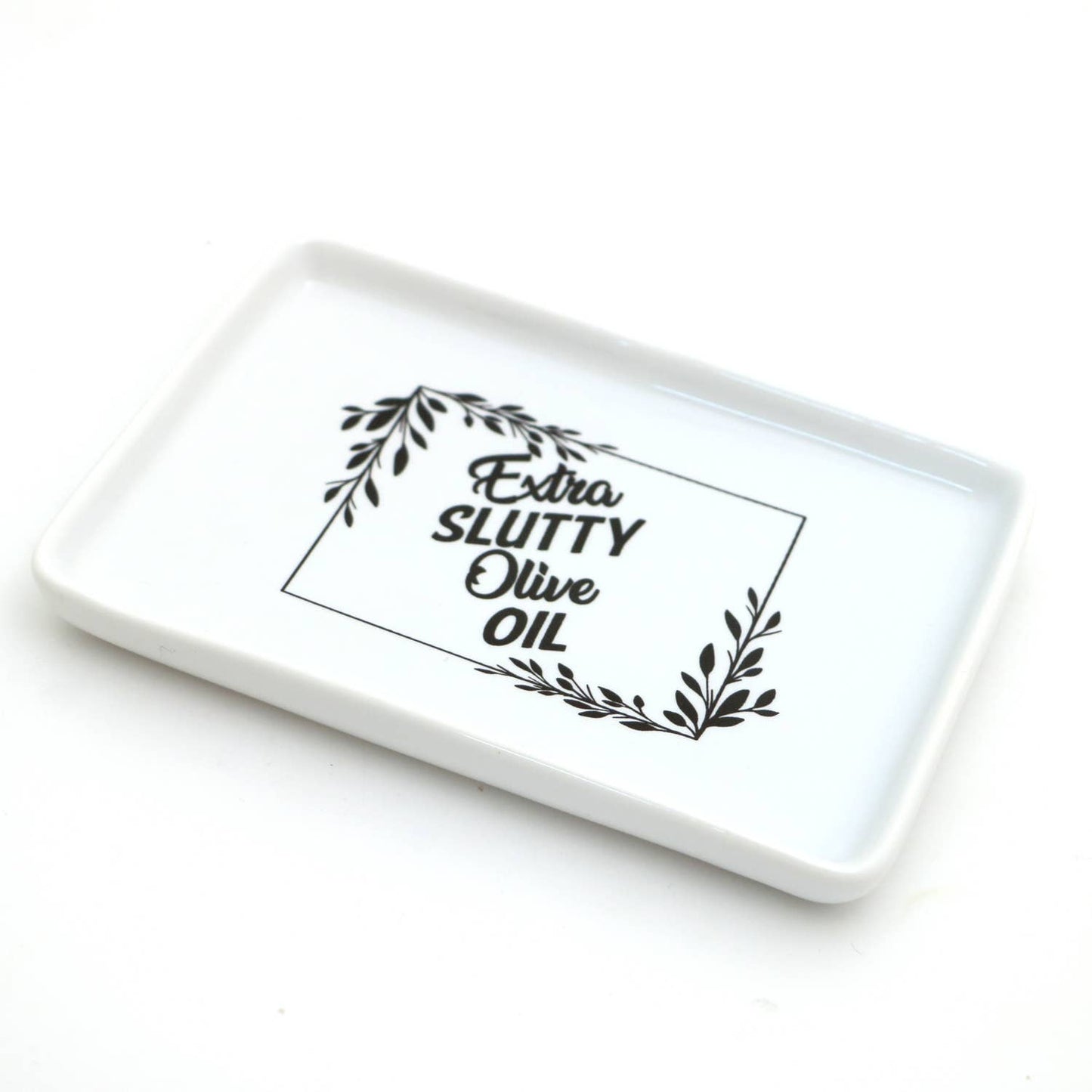 Extra Slutty Olive Oil